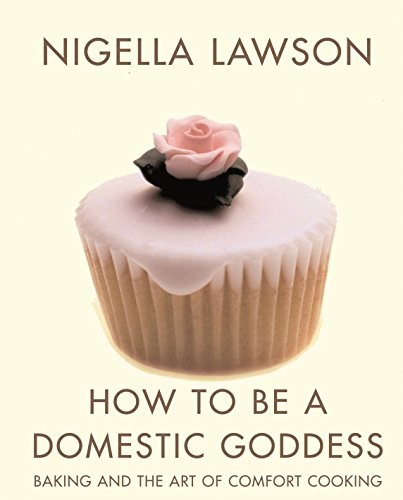 How To Be A Domestic Goddess: Baking and the Art... by Lawson, Nigella PaperbackFREE US DELIVERY | ISBN: 0701171081 | Quality Books
