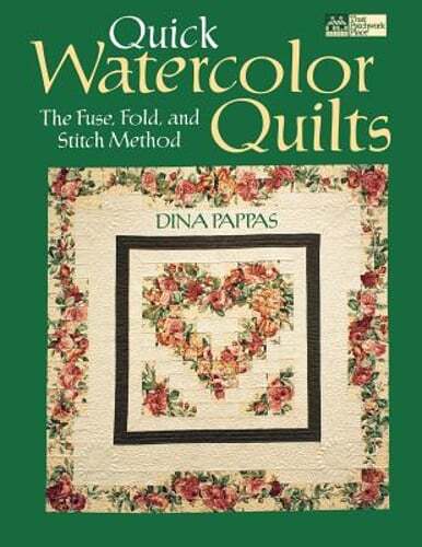 Quick Watercolor Quilts Print on Demand Edition by Dina F Pappas: Used