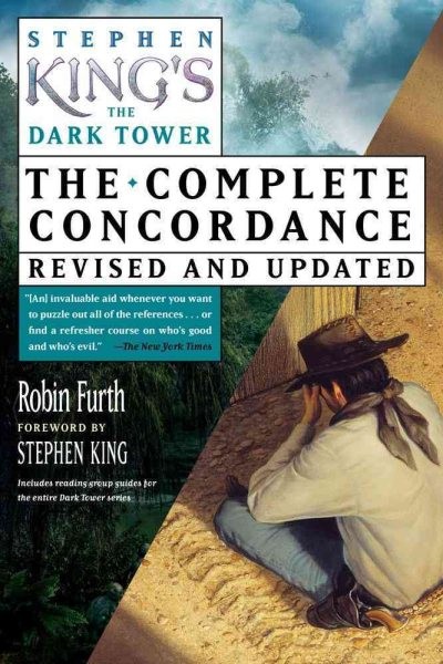 Stephen King's the Dark Tower : The Complete Concordance, Paperback by Furth,...