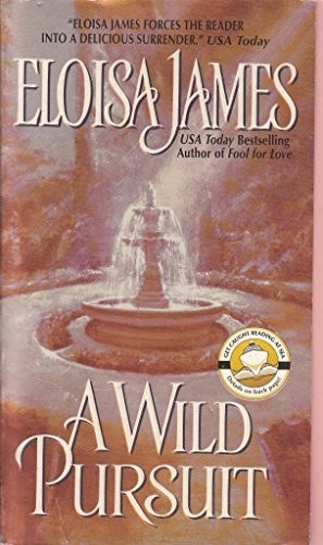 A Wild Pursuit (Avon Historical Romance) by James, Eloisa Book The Fast FreeFREE US DELIVERY | ISBN: 0060508124 | Quality Books
