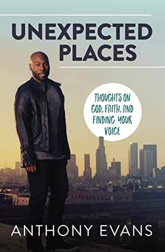 Unexpected Places: Thoughts - Paperback, by Evans Anthony; Blaine - Very Good x