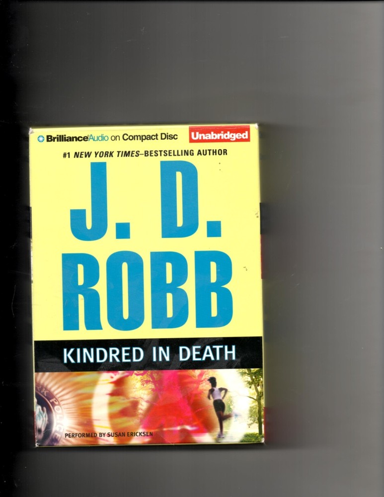 In Death Ser.: Kindred in Death by J. D. Robb (2009, Compact Disc, Unabridged...