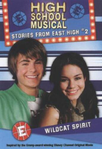Disney High School Musical: Wildcat Spirit, No. 2: Stories from East High - GOOD
