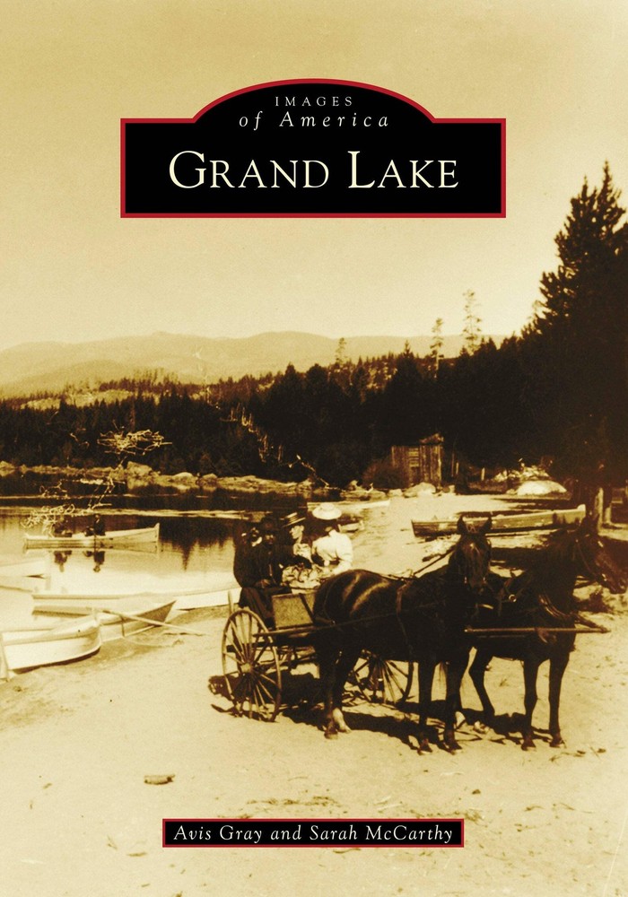 NEW Arcadia Publishing Grand Lake, CO 9781467133401 Images of America Trade Pape