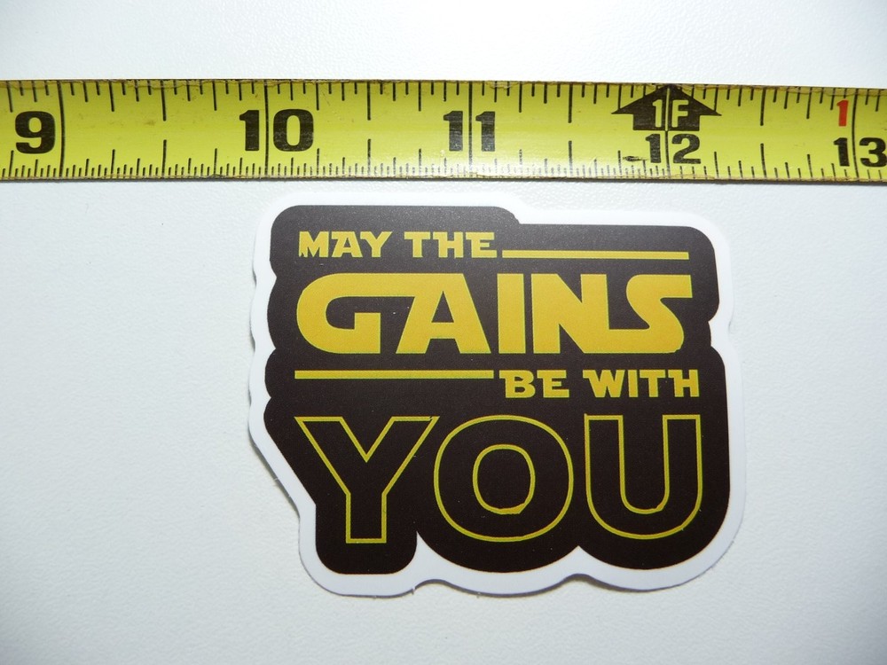 May the Gains Be With You Star Wars Gym Fitness Decal Sticker