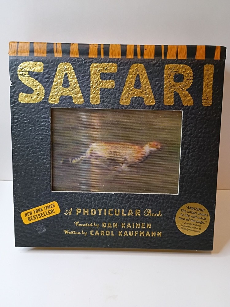 Safari: A Photicular Book By Dan Kainen & Carol Kaufmann Hardcover Workman Pub.