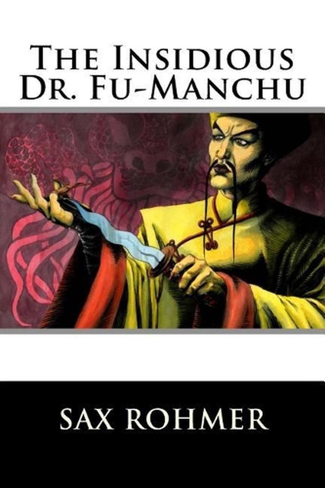 The Insidious Dr. Fu-Manchu by Sax Rohmer (English) Paperback Book