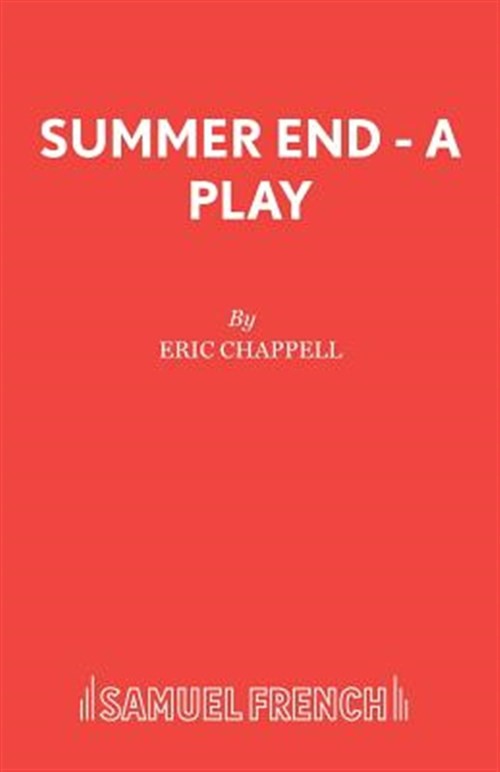 Summer End, Paperback by Chappell, Eric, Brand New, Free shipping in the US