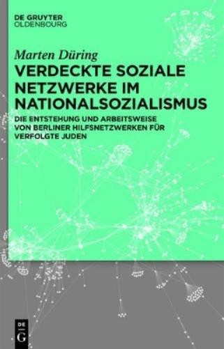 Marten During Verdeckte soziale Netzwerke im Nationalsozialismus (Hardback)