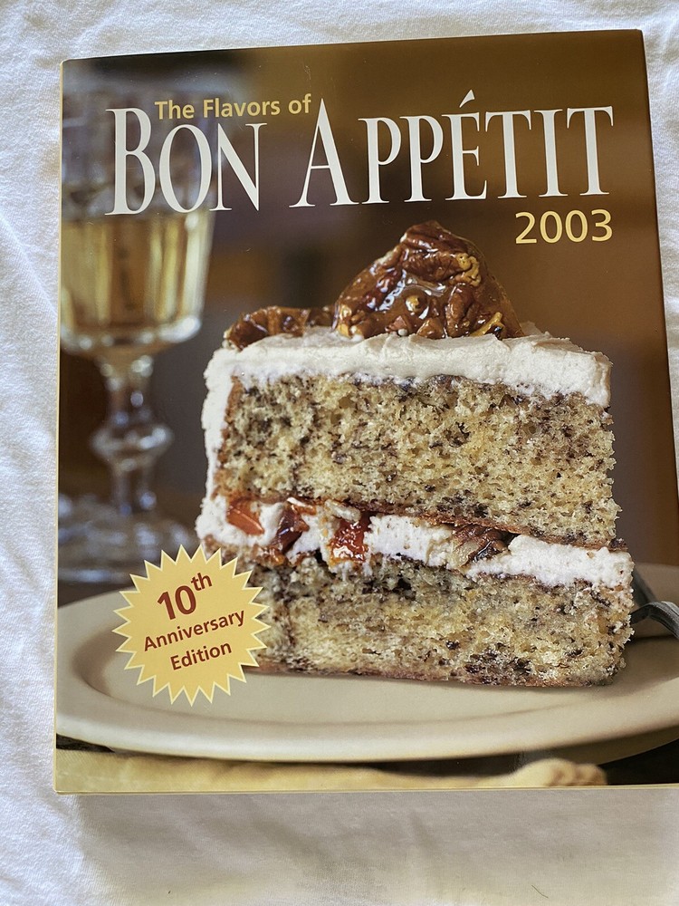 The Flavors of Bon Appetit 2003 HC/DJ First Edition 10th Anniversary Edition