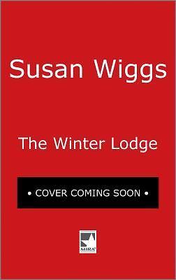 The Winter Lodge (The Lakeshore Chronicles, 2), USED-Good, Wiggs, Susan