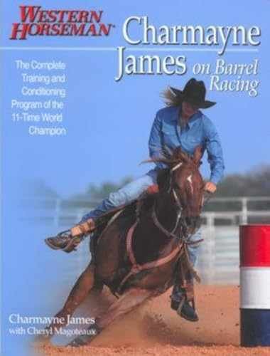 Charmayne James on Barrel Racing - Paperback, by James Charmayne - Very Good