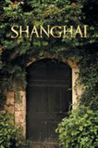 Shanghai, Paperback by Sandusky, Michael, Like New Used, Free shipping in the US
