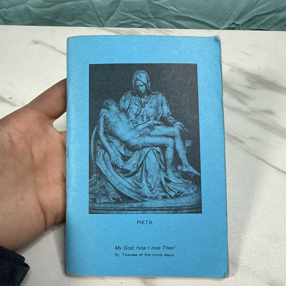 Pieta Prayer Booklet: My God How I Love Thee! MLOR Blue Child Jesus St Therese
