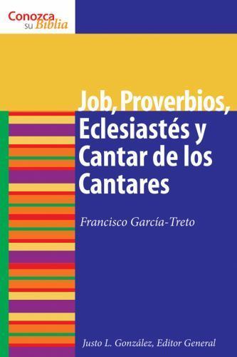 Job, Proverbios, Eclesiastes y Cantar de los Cantares : Proverbs, Ecclesiaste...