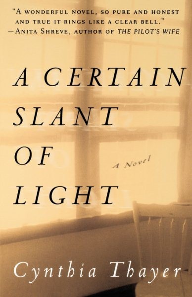 Certain Slant of Light, Paperback by Thayer, Cynthia, Like New Used, Free shi...