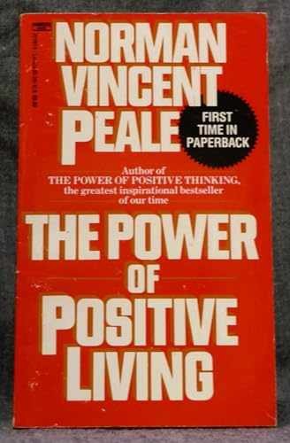 The Power of Positive Living - Paperback, by Peale Norman Vincen - Acceptable