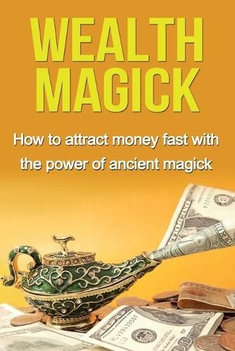 Damon Thompson Wealth Magick (Paperback)Another great item from Rarewaves USA | Free delivery!