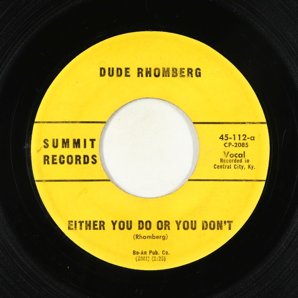 Rockabilly 45 - Dude Rhomberg - Either You Do Or You Don't - Summit