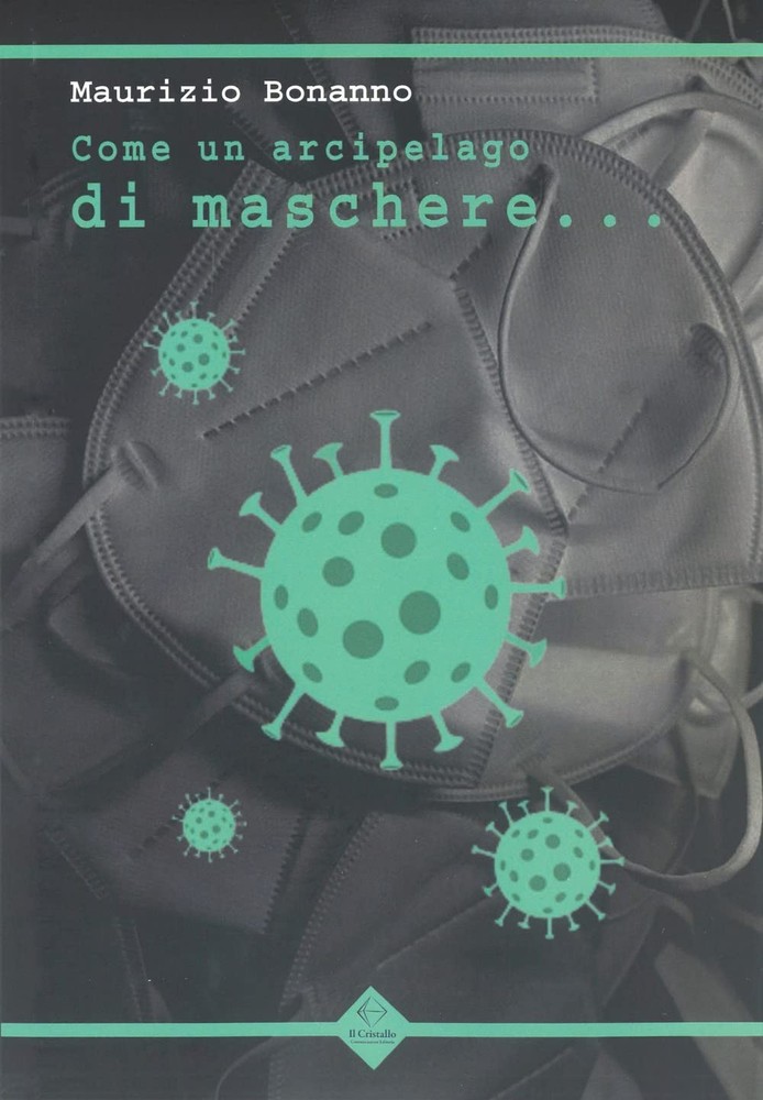 Maurizio Bonanno Come un arcipelago di maschere... (Paperback)Another great item from Rarewaves USA | Free delivery!