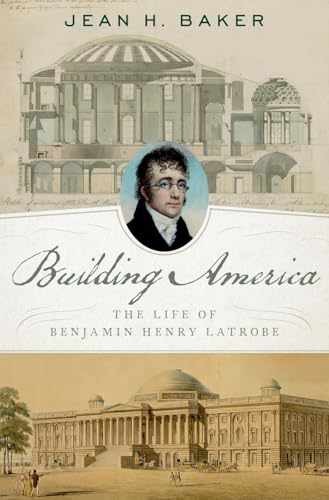Building America: The Life of - Hardcover, by Baker Jean H. - Very Good b