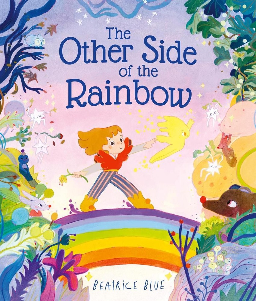 The Other Side of the Rainbow by Beatrice Blue Paperback Book