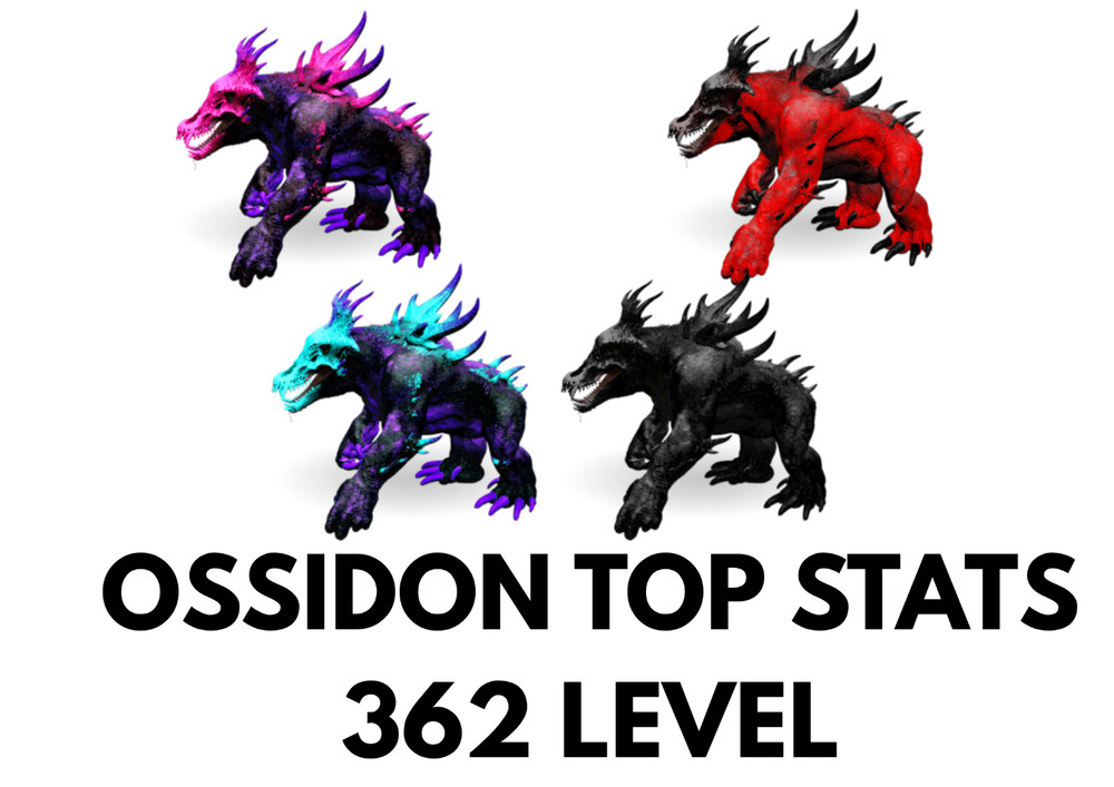 Ossidon TOP STATS 362 LEVEL Clone Ark Survival Ascended Official PVE