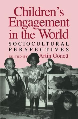 Children's Engagement in the World by Artin Goncu: New