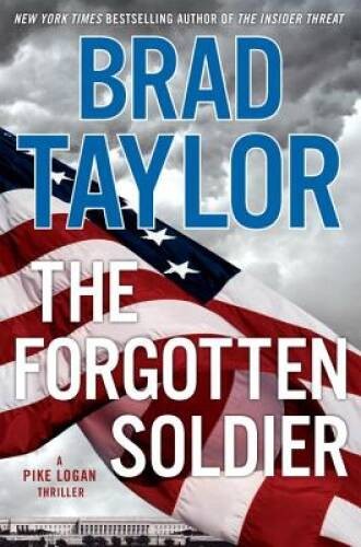 The Forgotten Soldier: A Pike Logan Thriller - Hardcover - ACCEPTABLE