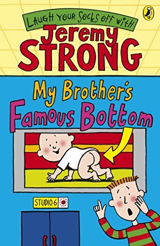 My Brother's Famous Bottom By Jeremy Strong. 9780141322384