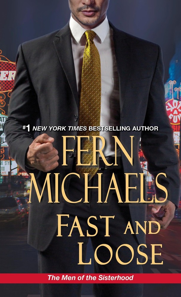 Fast and Loose (The Men Of The Sisterhood) by Michaels
