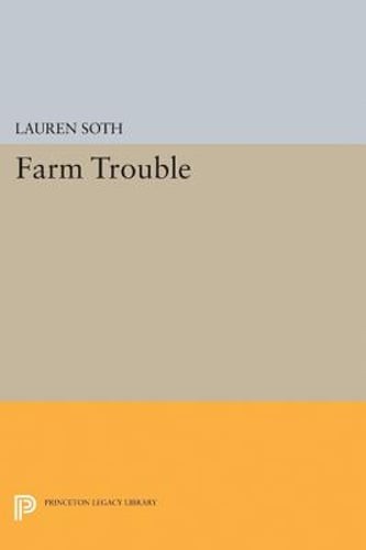 Farm Trouble by Lauren Soth: New