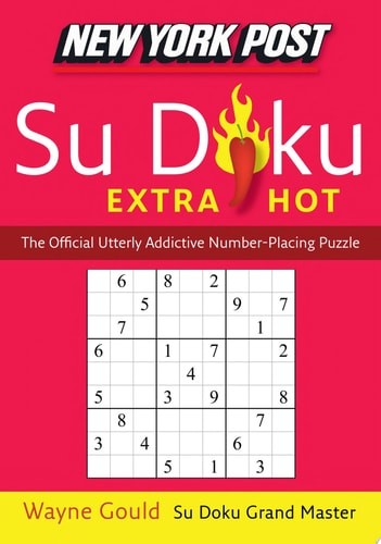 New York Post Extra Hot Su Doku: The Official Utterly Addictive Number-Placing P