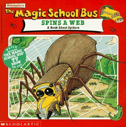 The Magic Schoolbus Spins a Web: A Boo..., Cole, Joanna