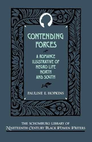 Contending Forces: A Romance - Paperback, by Hopkins Pauline E. - Very Good