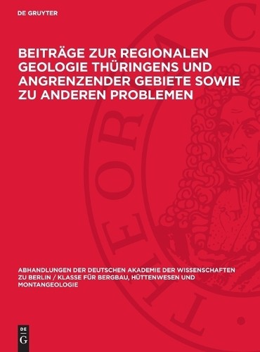Beiträge Zur Regionalen Geologie Thüringens Und Angrenzender Gebiete  (Hardback)