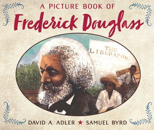 A Picture Book of Frederick Douglass Picture Book David A. AdlerFree US Delivery | ISBN:0823412059
