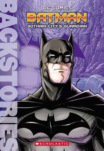 Batman: Gotham City's Guardian (Backstories) by Matthew Manning: Used