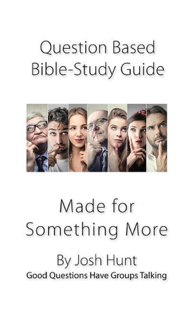 Discover Purpose with Question-Based Bible Study Guide Made for Something More