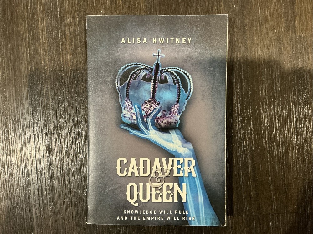 Cadaver and Queen by Alisa Kwitney (2019, Trade Paperback)