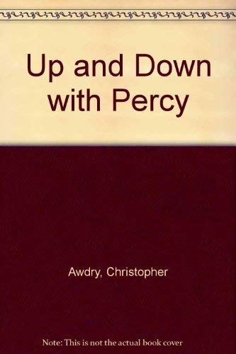 Up and Down with Percy by Wells, Tony Hardback Book The Fast Free ShippingFREE US DELIVERY | ISBN: 0434928267 | Quality Books