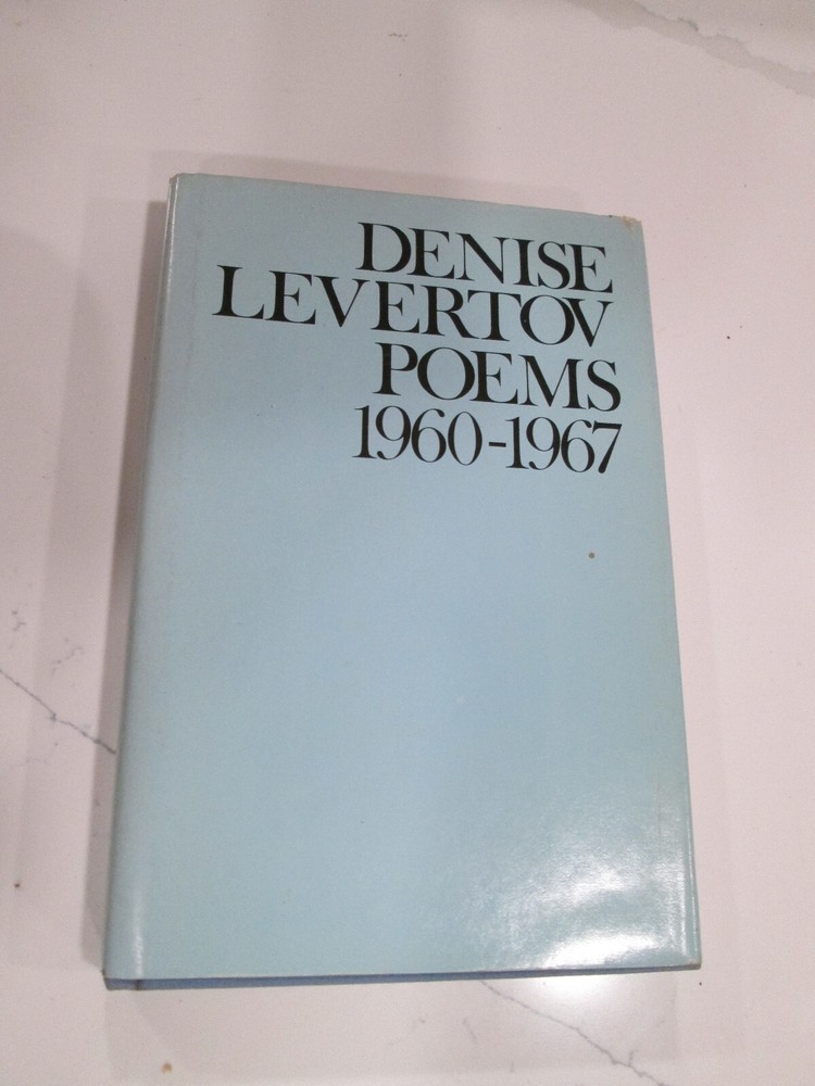 Denise Levertov POEMS 1960-1967 First Edition in jacket BEATNIK Beat Literature