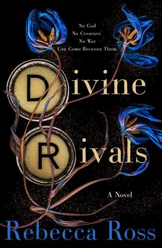 Divine Rivals: A Novel (Letters of Enchantment, 1) by