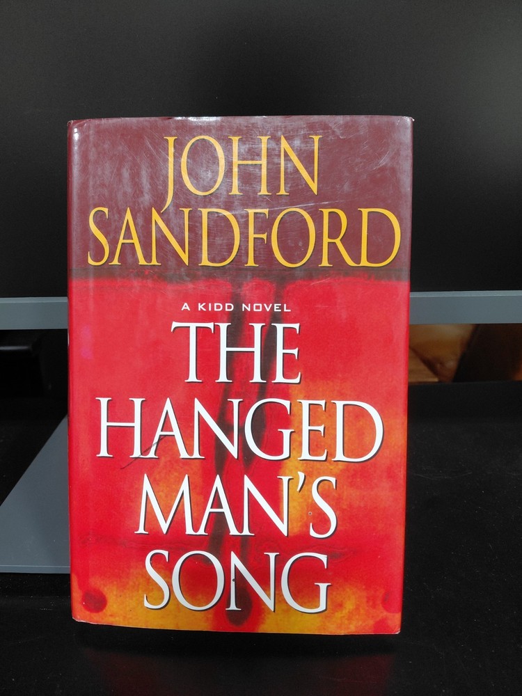 The Hanged Man's Song A Kidd Novel by John Sanford