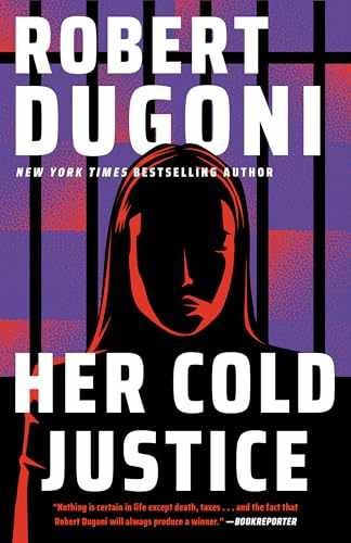 Her Cold Justice (Keera Duggan) - Paperback, by Dugoni Robert - Very Good