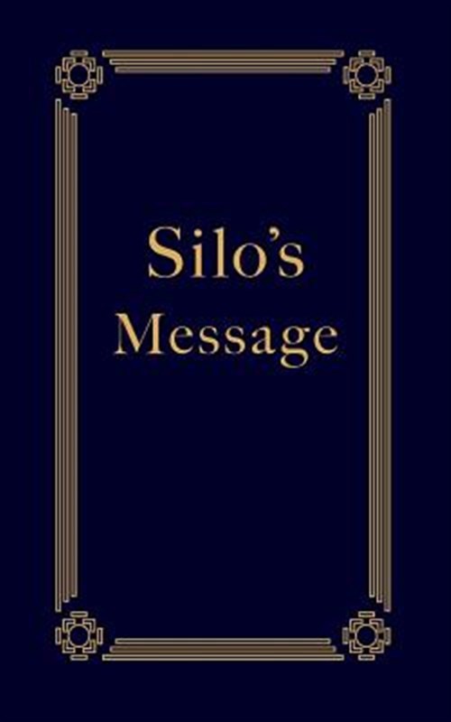 Silo's Message by Silo, Silo, Like New Used, Free shipping in the US