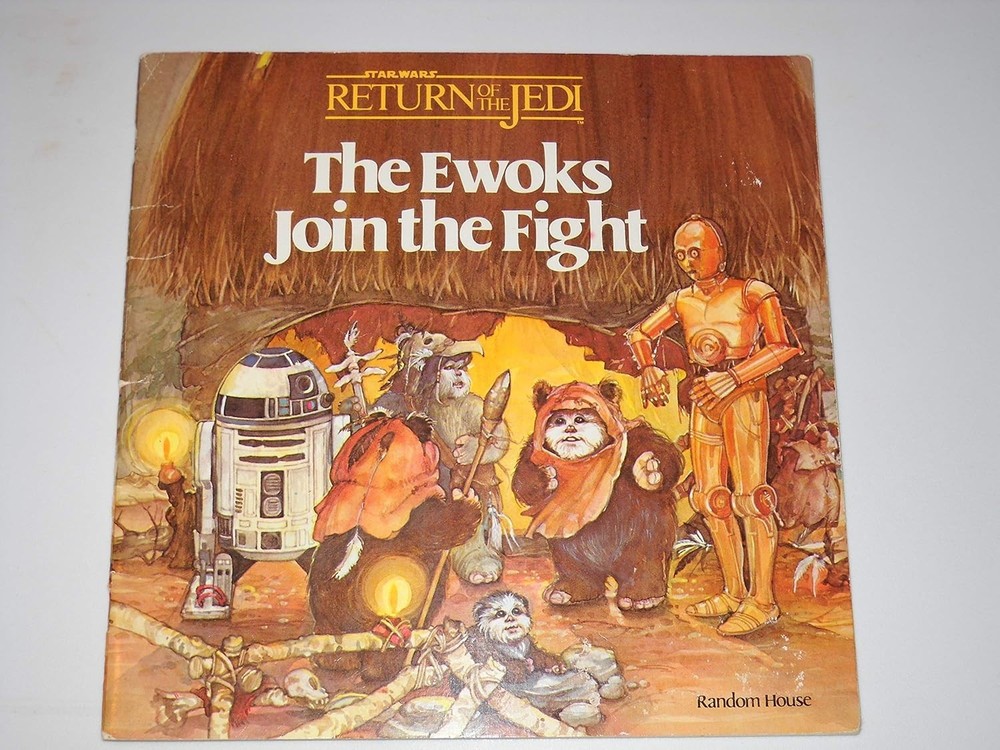 The Ewoks Join the Fight Bonnie Bogart