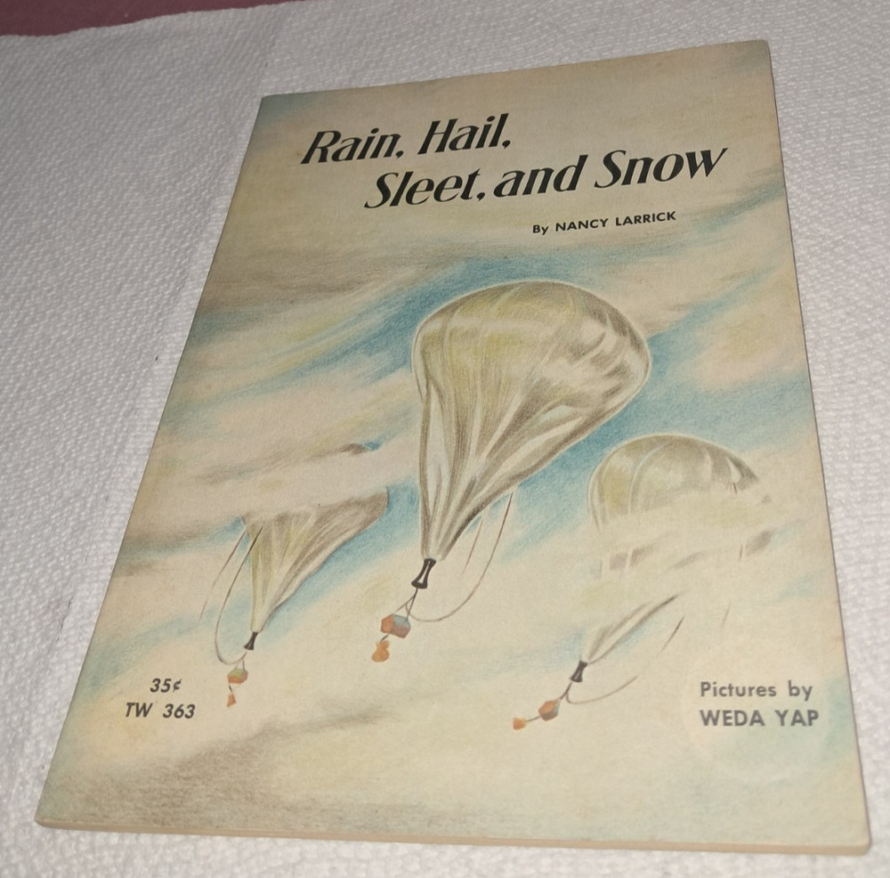 Nancy Larrick Rain Hail Sleet Snow Vintage Scholastic TPB 2nd print '63 Weda Yap