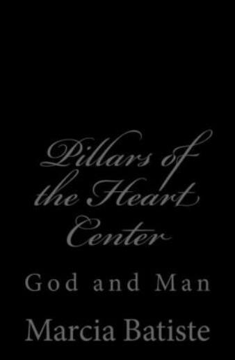 Pillars Of The Heart Center: God And Man