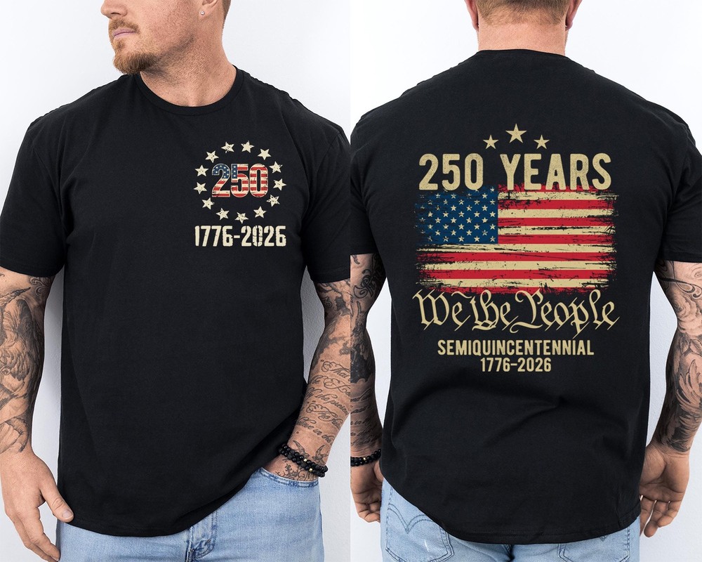 250 Years Of Independence America 250th Years Anniversary Front & Back T-Shirt